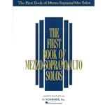 First Book of Mezzo-Soprano/Alto Solos, Part 1