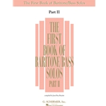 First Book of Baritone-Bass Solos, Part 2