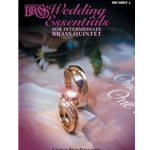 Canadian Brass Wedding Essentials for Intermediate Brass Quintet - Trumpet 2 Part