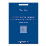 Elegy: Snow in June - Cello and 4 Percussion (Score and Parts)