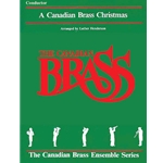 Canadian Brass Christmas - Conductor's Score