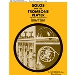 Solos for the Trombone Player - Trombone and Piano (with Audio Access)