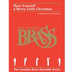 Have Yourself a Merry Little Christmas - Brass Quintet
