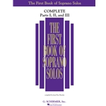 First Book of Soprano Solos: Complete Parts I, II, and III