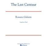 Last Centaur (Score and Parts) - Concert Band