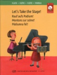 Let's Take the Stage! - Flute and Piano or CD