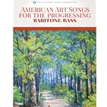 American Art Songs for the Progessing Singer - Baritone/Bass (Book/Audio)