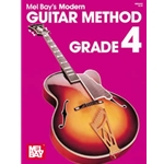 Mel Bay's Modern Guitar Method Grade 4