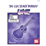 You Can Teach Yourself Uke - Book with Online Audio and Video