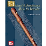 Medieval and Renaissance Music for Recorder