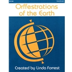 Orffestrations of the Earth - Orff Instruments