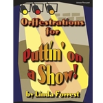 Orffestrations for Puttin' on a Show - Orff Instruments