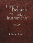 Hymn Descants for Treble Instruments