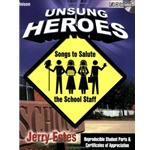 Unsung Heroes: Songs to Salute the School Staff