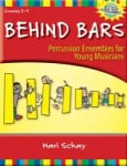 Behind Bars: Percussion Ensembles for Young Musicians - Book/CD