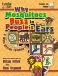 Why Mosquitoes Buzz in People's Ears  (Classroom Music)