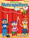 Nothing But Notespellers - Classroom Resource