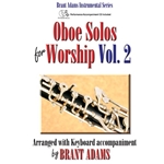 Oboe Solos for Worship, Volume 2