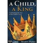 A Child, A King - SAB
