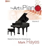 Art of the Piano, Vol. 2: Christmas - Advanced Piano