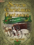7 Christmas Fantasias - Piano and Violin