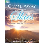 Come Away to the Skies - Organ