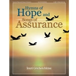 Hymns of Hope and Songs of Assurance - Organ