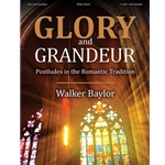 Glory and Grandeur - Organ