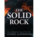 Solid Rock, The - Organ and Piano Duet