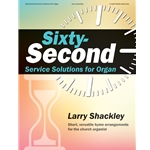 Sixty-Second Service Solutions for Organ