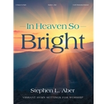 In Heaven So Bright - Organ