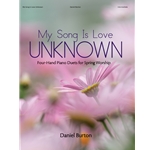 My Song Is Love Unknown - 1 Piano 4 Hands