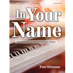 In Your Name - Piano