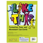 Like This: Formation, Pose and Movement Cue Cards