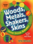 Woods, Metals, Shakers, Skins - Hoop Group Activities