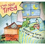 I'm Not Tired: Sleepytime Stories CD