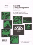 Hail the Conquering Hero - Baritone and Piano