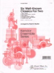 6 Well-Known Classics for Two - Trumpet Duet