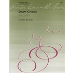 Drum Check - Percussion Ensemble