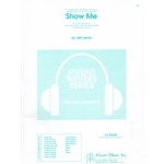 Show Me - Jazz Ensemble