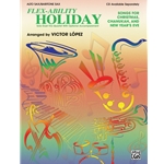 Flex-ability: Holiday - Alto Sax / Bari Sax