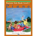 Patriotic Solo Book, Level 2 - Piano