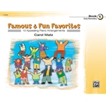 Famous and Fun: Favorites, Book 1 - Piano