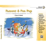 Famous and Fun Pop, Book 1 - Piano