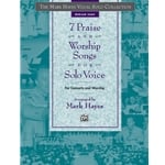 7 Praise and Worship Songs - Medium High