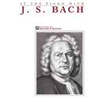 At the Piano with J. S. Bach