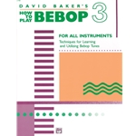 How to Play Bebop, Volume 3