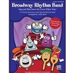 Broadway Rhythm Band - Performance Kit
