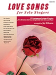 Love Songs for Solo Singers (Bk/CD) - Medium High Voice and Piano