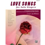 Love Songs for Solo Singers - Medium Low Voice and Piano